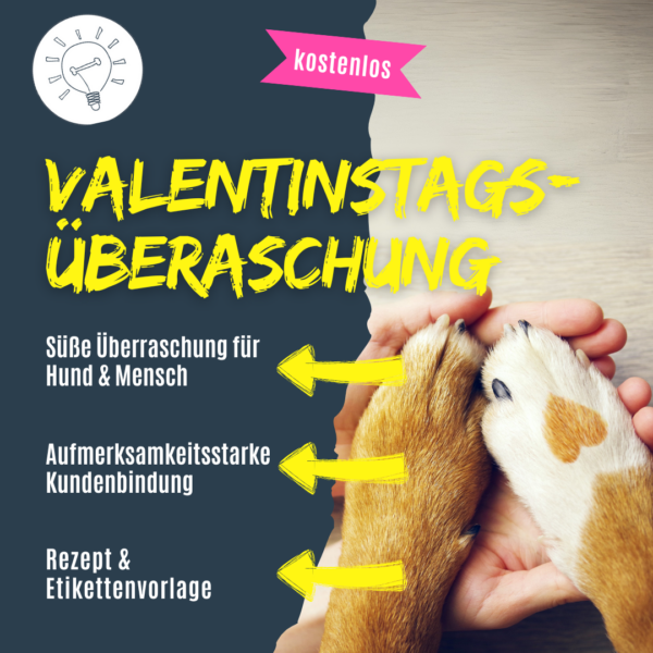 Idee für Hundetrainer zum Valentinstag