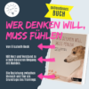 Buch Wer denken will, muss fühlen von Elisabeth Beck