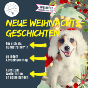NEUE Weihnachtsgeschichten für Hundetrainer