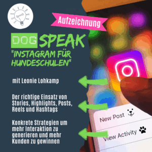 Instagram für Hundetrainer
