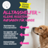 Kleine Assistenzaufgaben für Hunde